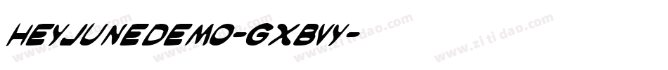 HeyJuneDemo-gxBvY字体转换