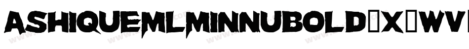 AshiqueMlMinnuBold-x4wV字体转换