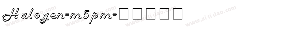 Halogen-m5pm字体转换