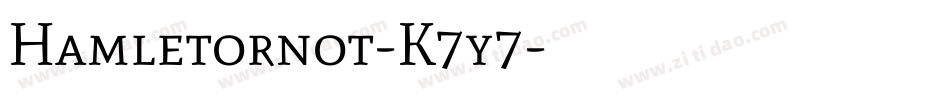 Hamletornot-K7y7字体转换