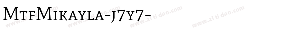 MtfMikayla-j7y7字体转换