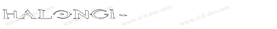 HALONGI字体转换