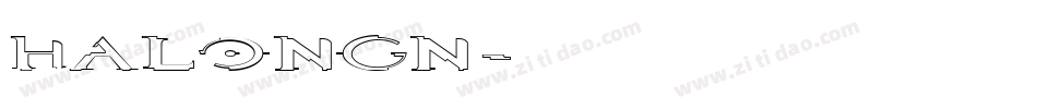 HALONGN字体转换