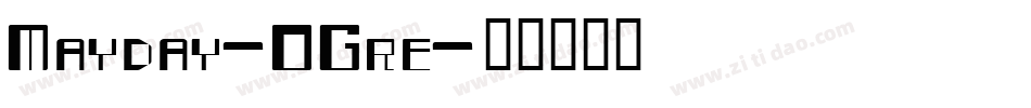 Mayday-OGre字体转换