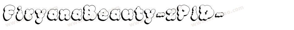 FiryanaBeauty-zPlD字体转换