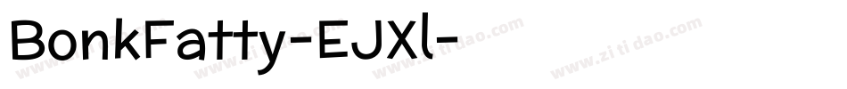 BonkFatty-EJXl字体转换