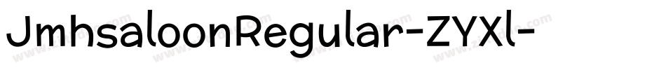 JmhsaloonRegular-ZYXl字体转换