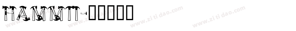 HAMMTI字体转换