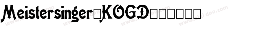 Meistersinger-KOGD字体转换
