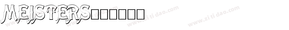 MEISTERS字体转换