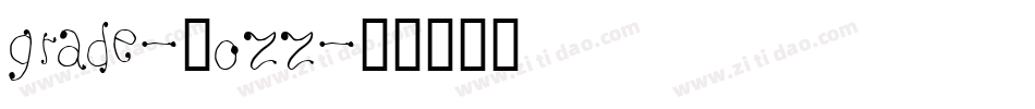 Grade-8OZz字体转换