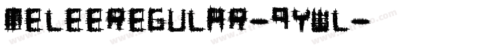 MeleeRegular-9YWL字体转换