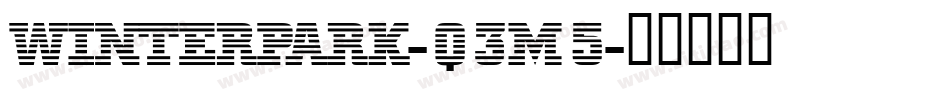 Winterpark-q3M5字体转换