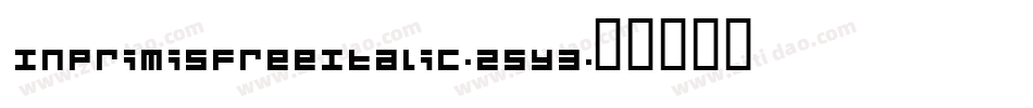 InprimisfreeItalic-z5Y3字体转换