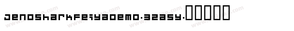 JenosharkFeiyaDemo-3za5y字体转换