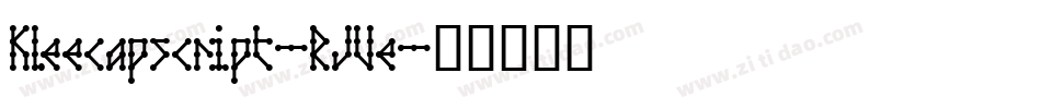 Kleecapscript-RJVe字体转换