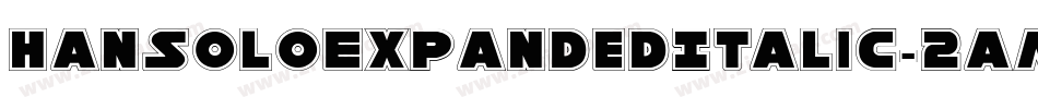 HanSoloExpandedItalic-2aml字体转换