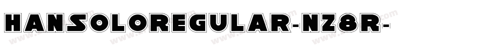 HanSoloRegular-nz8R字体转换