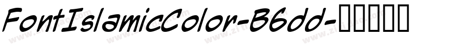FontIslamicColor-B6dd字体转换