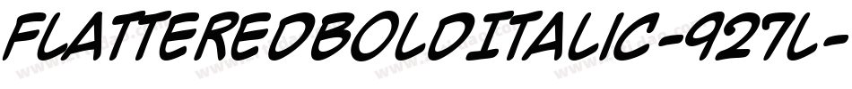 FlatteredBoldItalic-927L字体转换