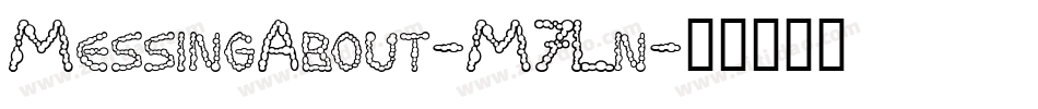 MessingAbout-M7Ln字体转换