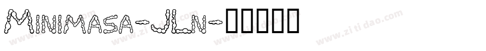 Minimasa-JLn字体转换