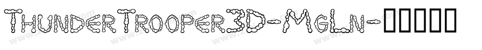 ThunderTrooper3D-MgLn字体转换