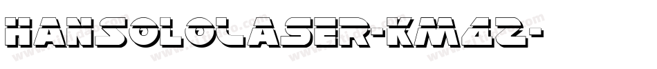 HanSoloLaser-Km4Z字体转换