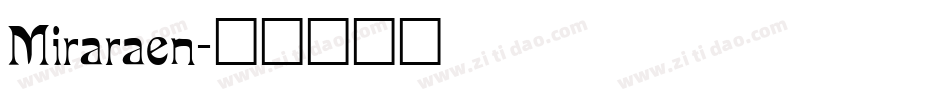 Miraraen字体转换