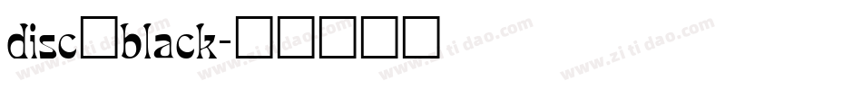 disc_black字体转换
