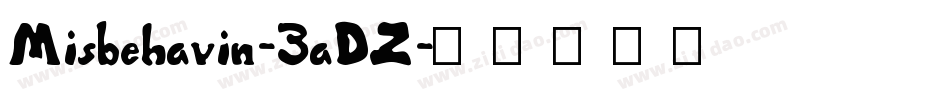 Misbehavin-3aDZ字体转换