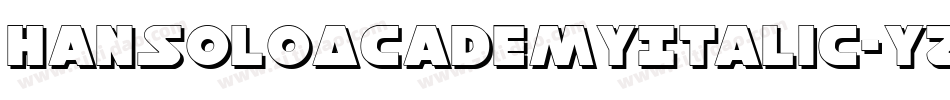 HanSoloAcademyItalic-YZYa字体转换
