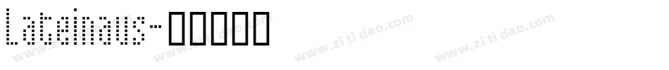 Lateinaus字体转换