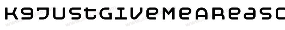 KgJustGiveMeAReason-a5JK字体转换