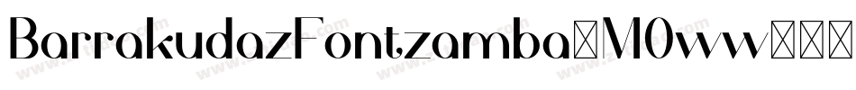 BarrakudazFontzamba-MOww字体转换