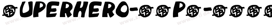 Superhero-W0p9字体转换