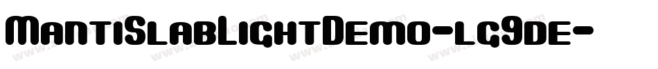 MantiSlabLightDemo-lg9de字体转换