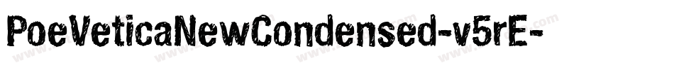 PoeVeticaNewCondensed-v5rE字体转换