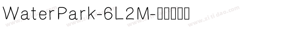 WaterPark-6L2M字体转换