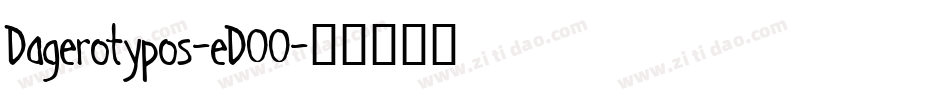 Dagerotypos-eDOO字体转换