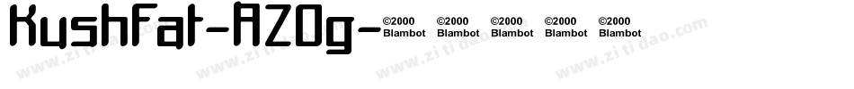 KushFat-AZOg字体转换