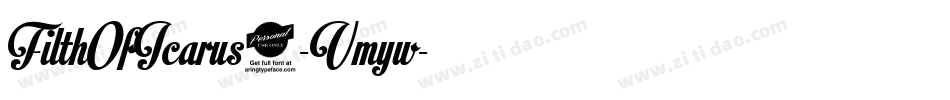FilthOfIcarus2-Vmyw字体转换