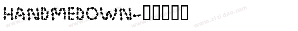 Handmedown字体转换