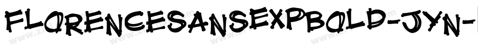 FlorencesansExpBold-Jyn字体转换