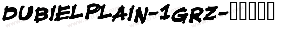 Dubielplain-1GrZ字体转换