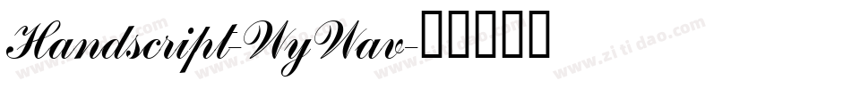 Handscript-WyWav字体转换