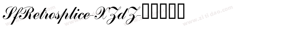 SfRetrosplice-XZdZ字体转换