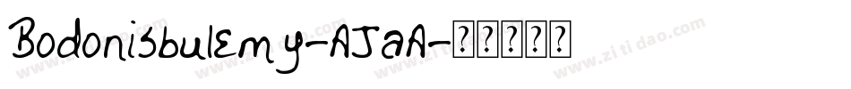Bodonisbulemy-AJaA字体转换