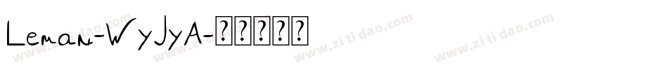 Leman-WyJyA字体转换