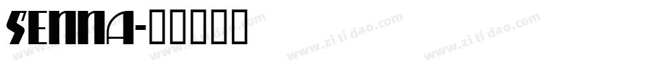 SENNA字体转换